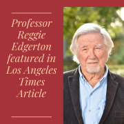 Professor Reggie Edgerton featured in the Los Angeles Times Professor Reggie Edgerton featured in the Los Angeles Times