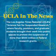 UCLA in the News, “Science Fair for Suspended Research”